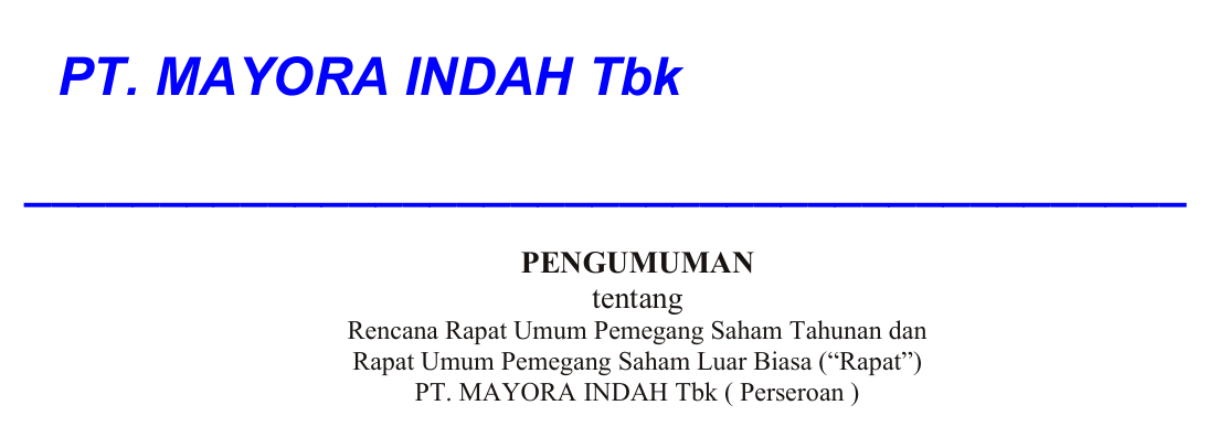 Rencana Rapat Umum Pemegang Saham Tahunan dan Rapat Umum Pemegang Saham Luar Biasa (“Rapat”) 